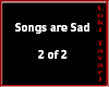 Songs R Sad Spin 2of2
