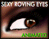 Sexy Roving Eyes