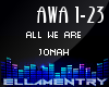 All We Are-Jonah