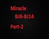 Miracle Part 2