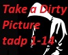 Take A Dirty Picture