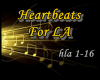 |3| Heartbeats For LA