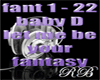 baby D: be your fantasy