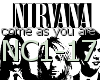 Nirvana - Come as You