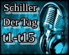 Schiller - Der Tag