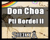 Don Choa - Pti Bordel II
