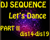DJ SEQUENCE PT III
