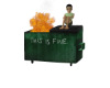 dumpster fire