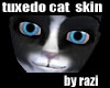 Tuxedo Cat Skin