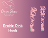 Prairie Pink Heels