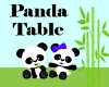 Panda Table