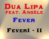 Dua Lipa - Fever