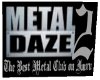 Metal Daze 2 sign