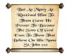 St. John 1:12 Scroll