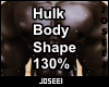 Hulk Body Shape 130%