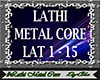 #DyCha-Lathi MetalCore