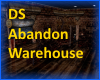 DS abandon Warehouse