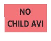 No Child Avi Sign