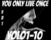 you only live once[vb1]