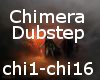 Chimera Dubstep