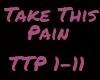 Take This Pain