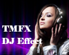 DJ Effect Pack - TMFX
