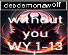 Without You 13