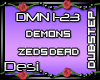 D| Demons