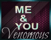 ME & YOU sign