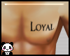 [PL]Loyals Chest Tattoo