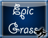 Epic Grass