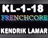 Frenchcore Kendrik Lamar