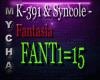 K4 K-391 & Syncole - Fan