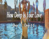 [K1] How Deep Is Ur Love