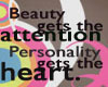 Beauty Personality...
