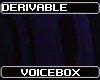 Derivable VoiceBox