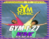 gym tonic+MD