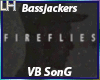 Bassjackers-Fireflies|VB