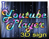 Youtube player sign