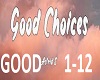 Astrid S-Good Choices