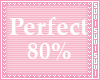 Perfect Body 80%