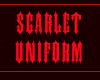 Scarlet Uniform