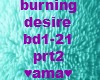 burning desire prt2