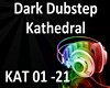 Dubstep -Kathedral