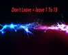 Don't Leave