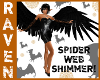 SPIDER WEB SHIMMER!