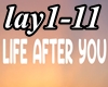 ♫C♫ Life After You
