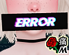 蝶 Error