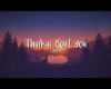 thinkin bout you (lyric)