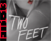 Two Feet - Think Im Craz
